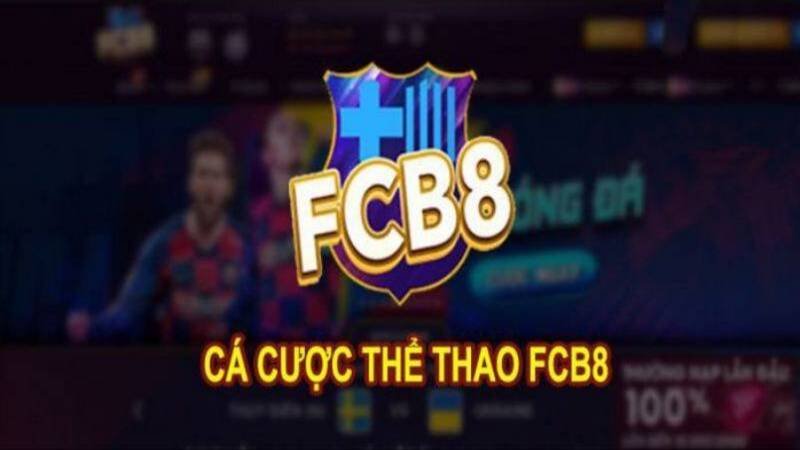 FCB88 - Nhà cái cá độ bóng đá độc đáo